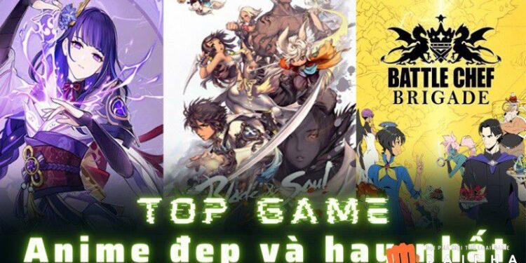Top games mobile anime được yêu thích nhất hiện nay
