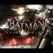 Batman: Arkham Knight – Những mẹo chơi game không thể bỏ qua